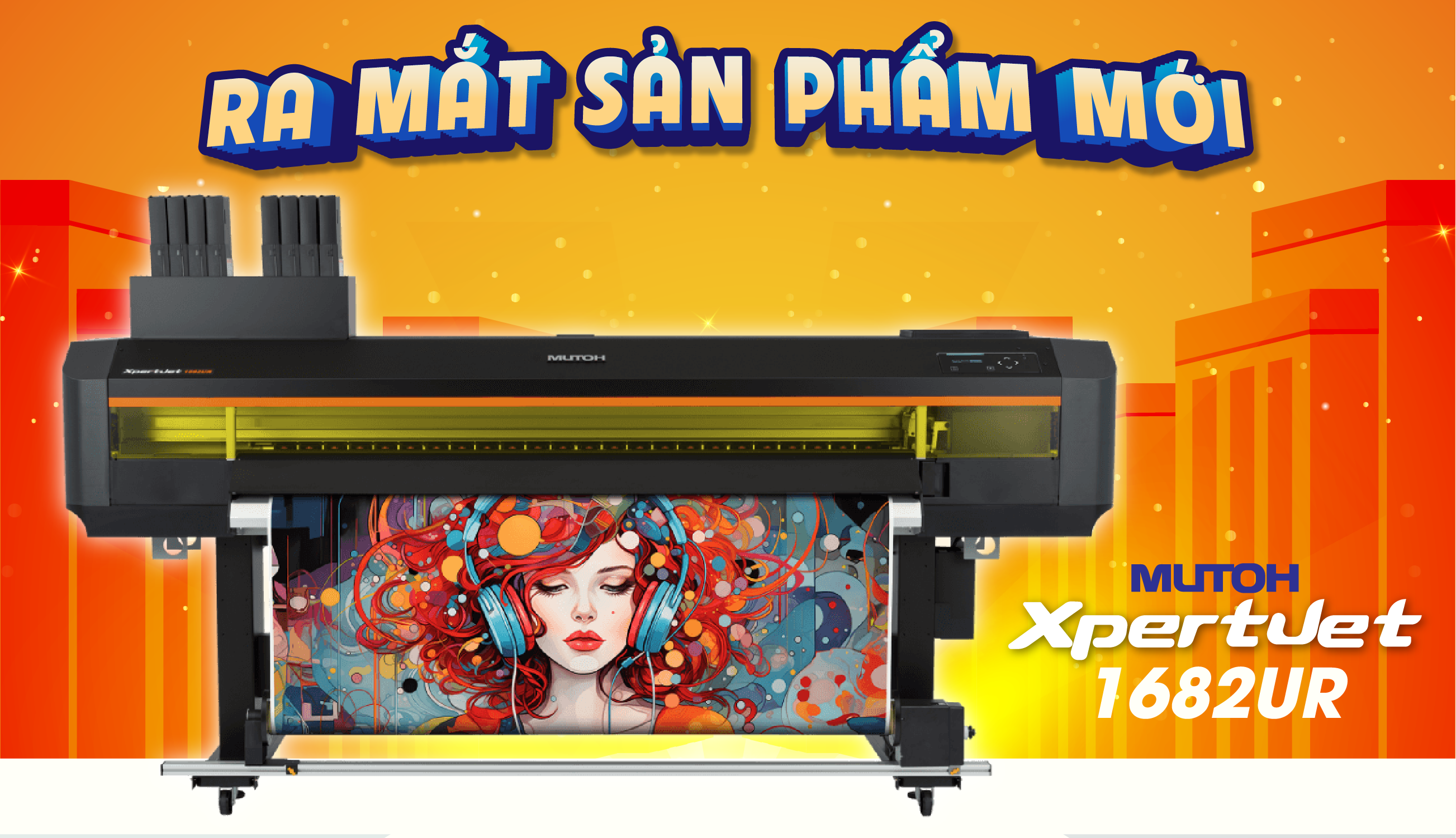 Ra mắt Máy in UV Mutoh XPJ-1682UR