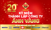 KỶ NIỆM 20 NĂM THÀNH LẬP CÔNG TY ÁNH VÀNG